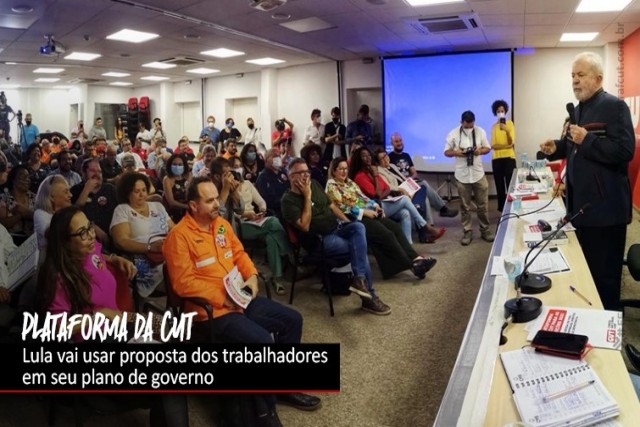 Lula recebe Plataforma da CUT para as Eleições 2022