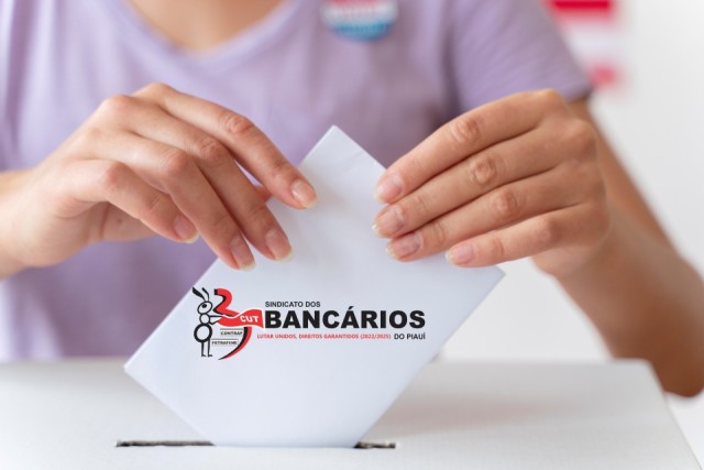 SEEBF/PI divulga edital para eleição de Delegados Sindicais da Caixa