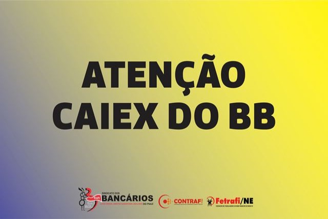 Atenção, Caixas do Banco do Brasil!