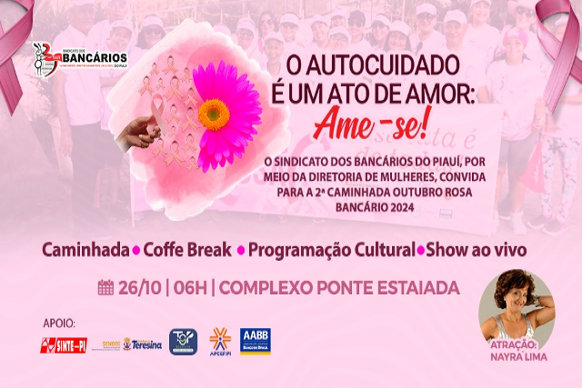 SEEBF/PI realiza 2ª Caminhada Outubro Rosa Bancário 2024 neste sábado (26/10)