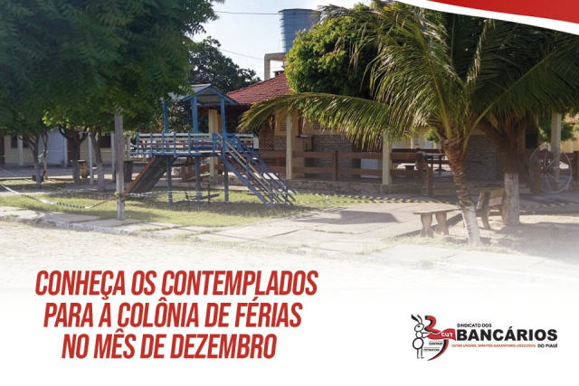 Conheça os contemplados para a Colônia de Férias no mês de Dezembro