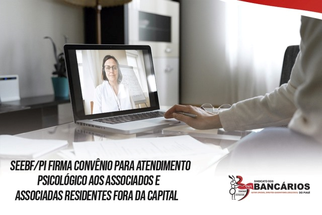 SEEBF/PI firma convênio para atendimento psicológico aos associados e associadas residentes fora da capital