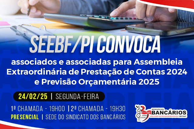SEEBF/PI convoca associados e associadas para Assembleia Ordinária de Prestação de Contas 2024