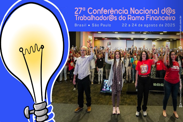 Faltam poucos dias para o início da 27ª Conferência Nacional dos Bancários