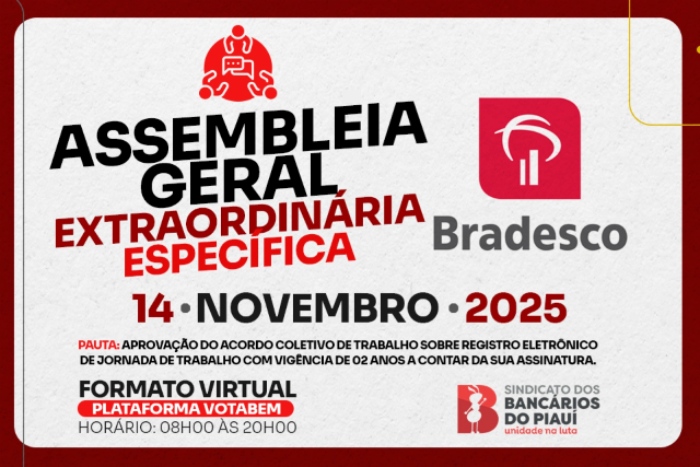 Assembleia Geral Extraordinária Específica Bradesco (14/11), de 9h às 18h