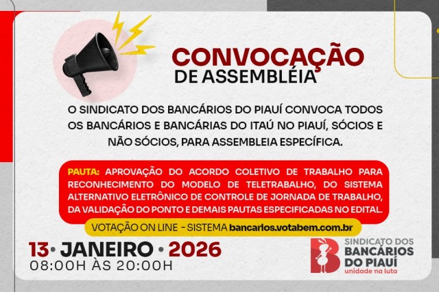SEEBF/PI convoca bancários e bancárias do Itaú para Assembleia Geral Extraordinária Específica