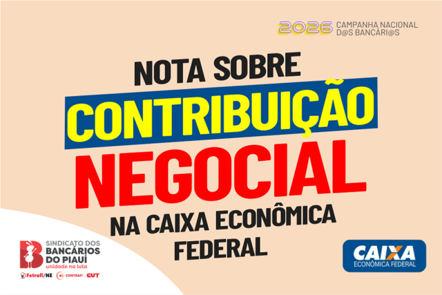 Nota sobre Contribuição Negocial na Caixa Econômica Federal